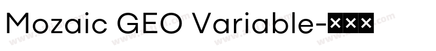 Mozaic GEO Variable字体转换